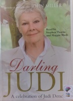 Darling Judi - A Celebration of Judi Dench written by John Miller performed by Stephen Thorne and Maggie Mash on Cassette (Unabridged)